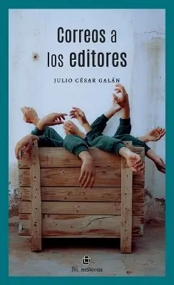 Julio César Galán - Correos a los editores. Poesía Especular / Poesía non finito, Häftad. Tillgänglighet: Lägg i varukorg