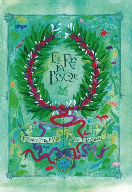 Margarita del Mazo - El rey del bosque, E-bok