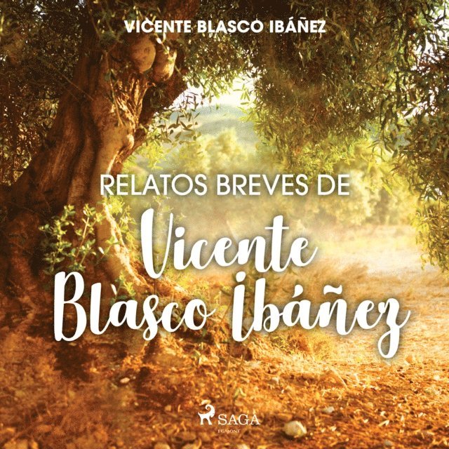 Ibanez - Relatos breves de Vicente Blasco Ibáñez, Ljudbok