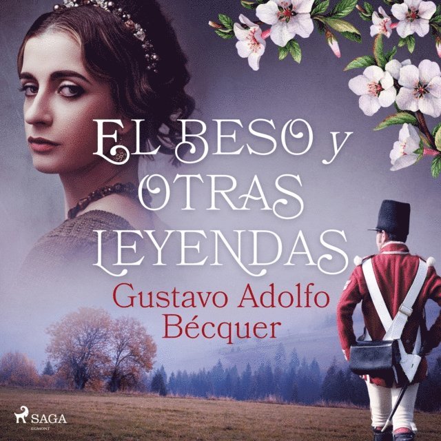 Becquer - El beso y otras leyendas, Ljudbok