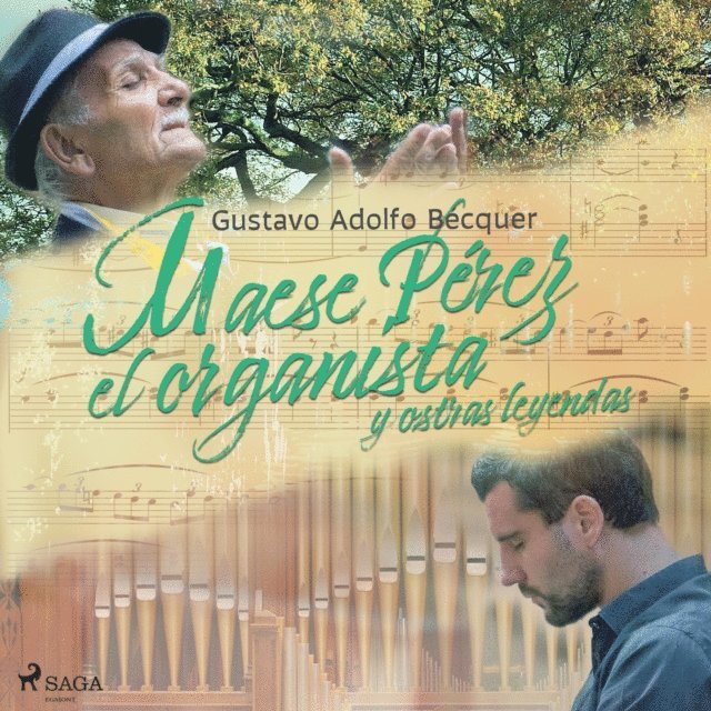 Becquer - Maese Pérez el organista y otras leyendas, Ljudbok