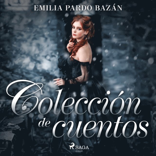 Bazan - Colección de cuentos de Emilia Pardo Bazán, Ljudbok