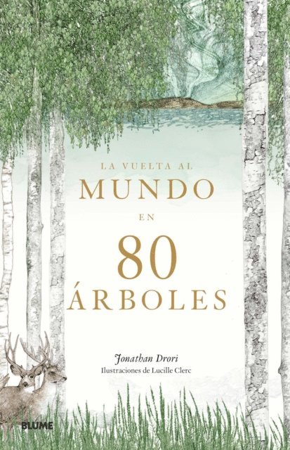 Jonathan Drori - La vuelta al mundo en 80 árboles, E-bok