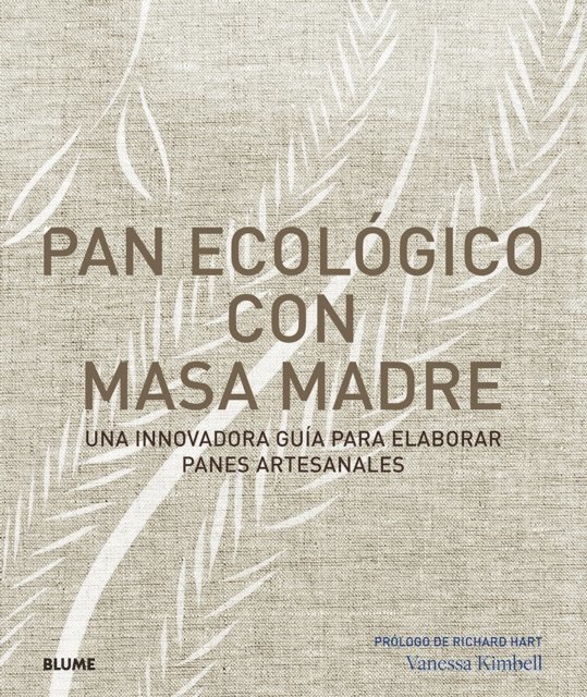 Vanessa Kimbell - Pan ecológico con masa madre, E-bok