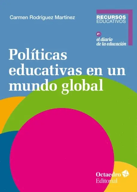 Carmen Rodriguez Martinez - Políticas educativas en un mundo global, E-bok. Tillgänglighet: Lägg i varukorg