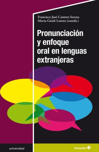 Marta Giralt Lorenz, Francisco Jose Cantero Serena - Pronunciación y enfoque oral en lenguas extranjeras, E-bok. Tillgänglighet: Lägg i varukorg