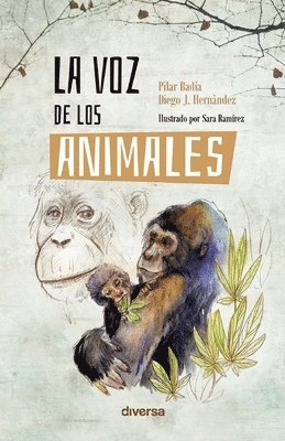 Diego J Hernández, Pilar Badía - voz de los animales, Häftad