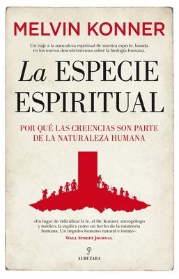 Melvin Konner - Especie Espiritual, La, Häftad. Tillgänglighet: Tillfälligt slut