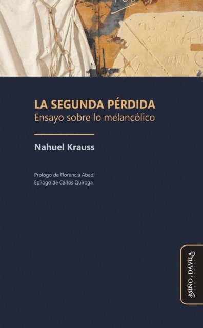 Nahuel Krauss - La segunda pérdida, E-bok