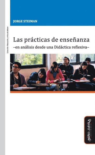 Jorge Steiman - Las prácticas de enseñanza, E-bok