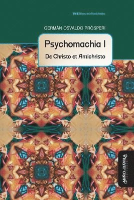 Germán Osvaldo Prósperi - Psychomachia I, Häftad