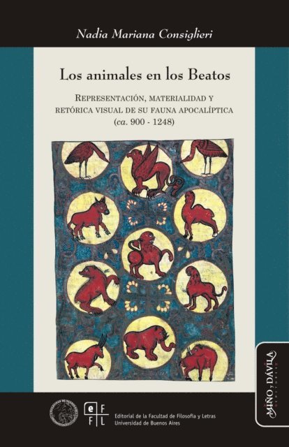 Nadia Mariana Consiglieri - Los animales en los Beatos, E-bok