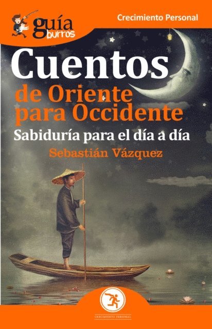 Sebastian Vazquez - GuíaBurros Cuentos de Oriente para Occidente, E-bok