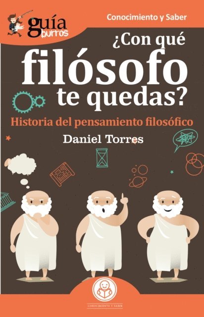 Daniel Torres - GuíaBurros ¿Con qué filósofo te quedas?, E-bok