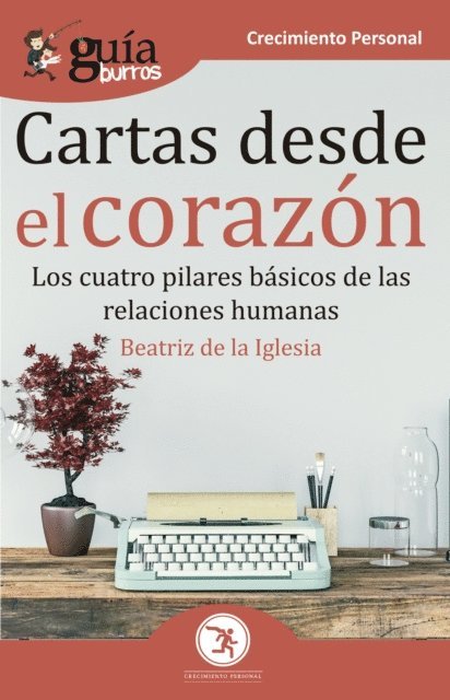 Beatriz de la Iglesia - GuíaBurros Cartas desde el corazón, E-bok