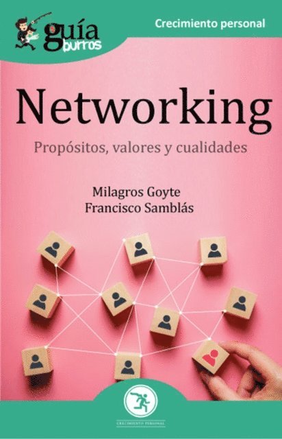 Francisco Samblas, Milagros Goyte - GuiaBurros Networking, E-bok