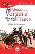GuÿaBurros Del abrazo de Vergara al Bando de Guerra de Franco