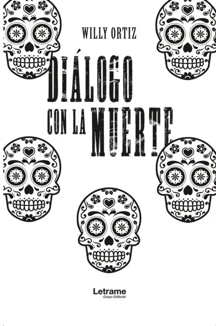 Willy Ortiz - Diálogo con la muerte, E-bok. Tillgänglighet: Lägg i varukorg