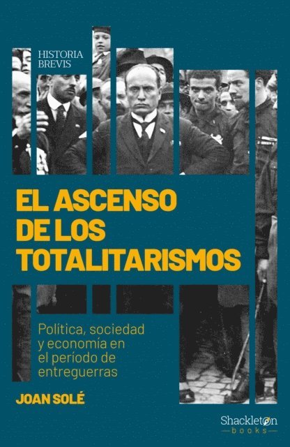 Joan Sole - El ascenso de los totalitarismos, E-bok