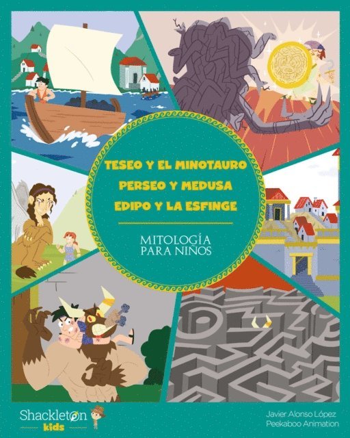 Teseo y el Minotauro. Perseo y Medusa. Edipo y la Esfinge