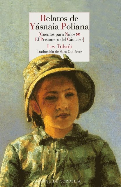 Lev Tolstoi - Relatos de Yásnaia Poliana, E-bok