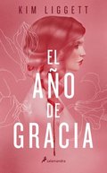 El A�o de Gracia / The Grace Year