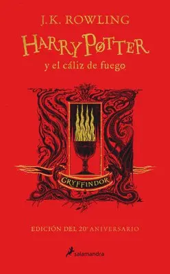 J.K. Rowling - Harry Potter Y El Cáliz de Fuego (20 Aniv. Gryffindor) / Harry Potter and the Goblet of Fire (Gryffindor), Inbunden. Tillgänglighet: Lägg i varukorg
