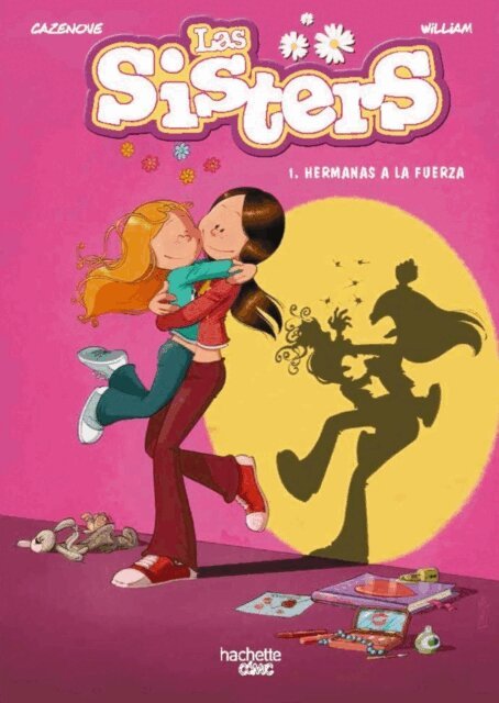 Christophe Cazenove - Las sisters 1. Hermanas a la fuerza, E-bok