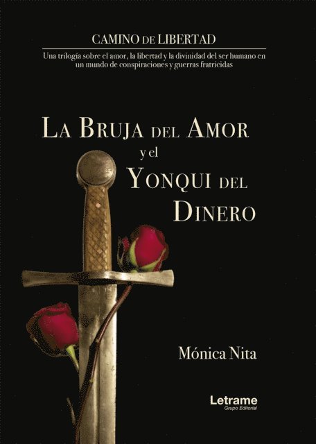 Monica Nita - La bruja del amor y el yonki del dinero, E-bok