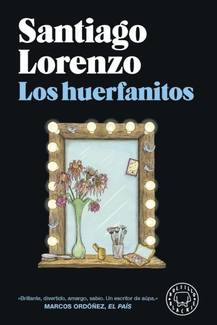 Santiago Lorenzo - Los huerfanitos, E-bok