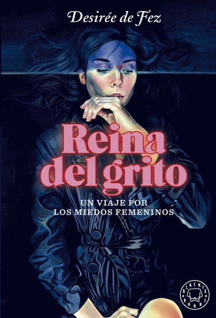 Desiree de Fez - Reina del grito, E-bok