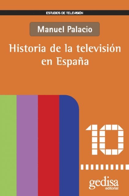 Manuel Palacio - Historia de la televisión en España, E-bok
