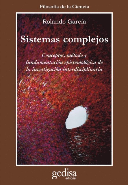 Rolando Garcia - Sistemas complejos, E-bok