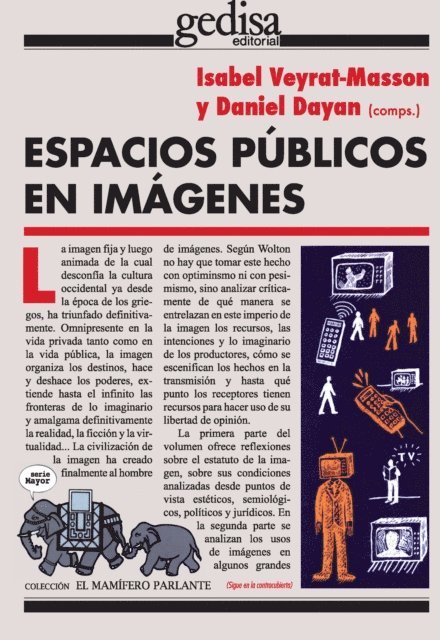 Daniel Dayan, Isabel Veyrat-Masson - Espacios públicos en imágenes, E-bok