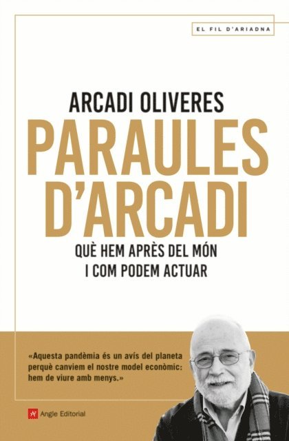 Arcadi Oliveres, Mar Valldeoriola - Paraules d'Arcadi, E-bok