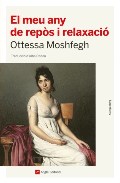 Ottessa Moshfegh - El meu any de repòs i relaxació, E-bok