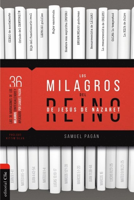 Samuel Pagan - Los milagros del reino de Jesús de Nazaret, E-bok