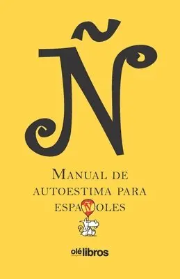 Manuel Vicent, Carmen de Rosa - Ñ. Manual de autoestima para españoles, Häftad. Tillgänglighet: Lägg i varukorg