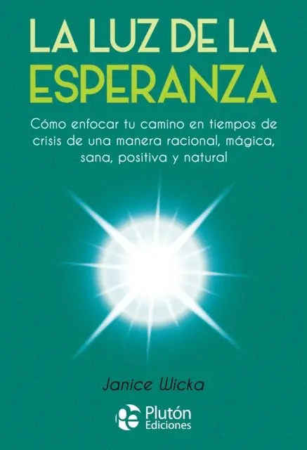 Janice Wicka - La Luz de la Esperanza, E-bok. Tillgänglighet: Lägg i varukorg