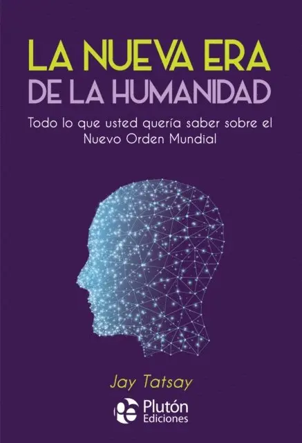 Jay Tatsay - La Nueva Era de la Humanidad, E-bok. Tillgänglighet: Lägg i varukorg