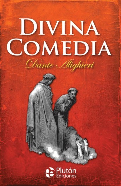 Dante Alighieri - Divina Comedia, E-bok
