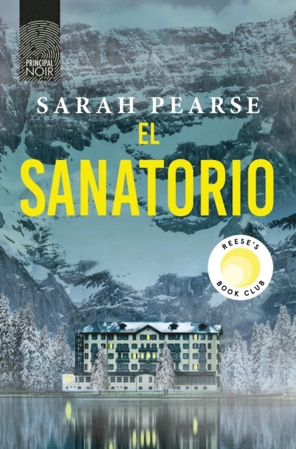 Sarah Pearse - El sanatorio, E-bok