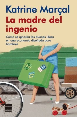 Katrine Marçal - Madre del Ingenio, La, Häftad