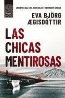 Eva Björg - Chicas Mentirosas (Islandia Prohibida 2) -Z, Häftad