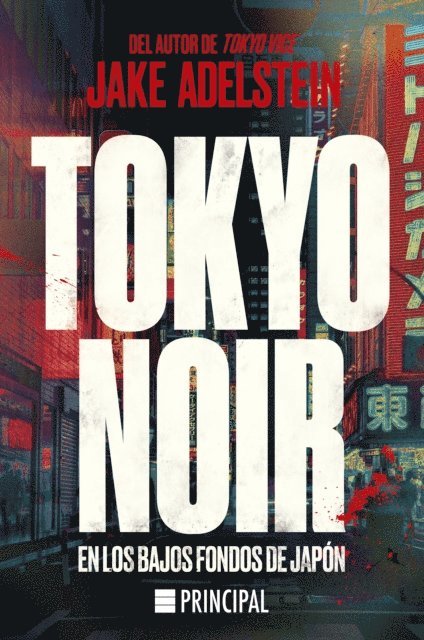Jake Adelstein - Tokyo Noir, E-bok