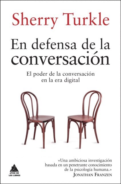 Sherry Turkle - En defensa de la conversación, E-bok
