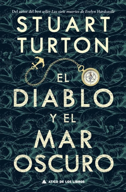 Stuart Turton - El diablo y el mar oscuro, E-bok
