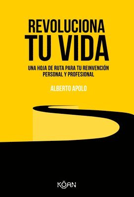 Alberto Apolo - Revoluciona Tu Vida, Häftad