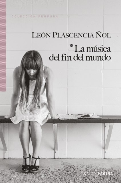 Leon Plascencia Nol - La música del fin del mundo, E-bok