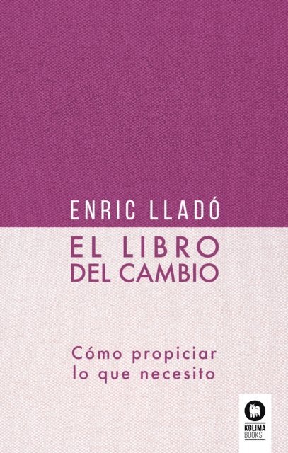 Enric Llado Micheli - El libro del cambio, E-bok. Tillgänglighet: Lägg i varukorg